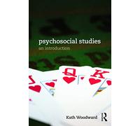 Psychosocial Studies: An Introduction