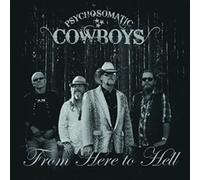 PSYCHOSOMATIC COWBOY - FROM HERE TO HELL - Vinyl Record - M3z