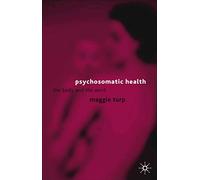 Psychosomatic Health: The Body and the Word
