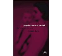 Psychosomatic Health: The Body and the Word
