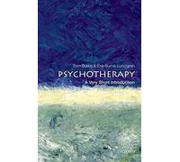 Psychotherapy: A Very Short Introduction (Very Short Introductions)