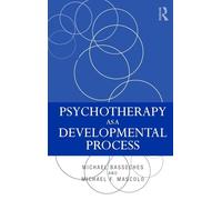 Psychotherapy as a Developmental Process