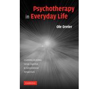 Psychotherapy in Everyday Life (Learning in Doing: Social, Cognitive and Computational Perspectives)