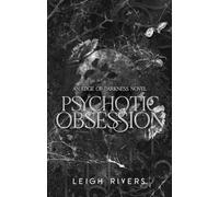 Psychotic Obsession