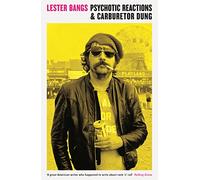 Psychotic Reactions and Carburetor Dung (Serpent's Tail Classics)