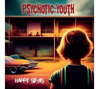 Psychotic Youth - Happy Songs (Golden Vinyl) [VINYL]