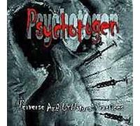 Psychotogen - Perverse and Unnatural Practices