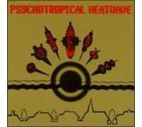 Psychotropical Heatwave by Prince Charming (1996-11-19)