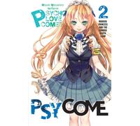 Psycome, Vol. 2 : Murder Princess and the Summer Death Camp