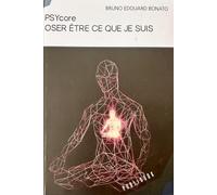 PSYcore: Oser être ce que je suis