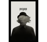 PsyOp: The Art and Science of Psychological Operations in the Information Age