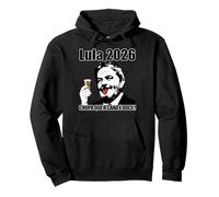 PT 13 Lula President Of Brazil Chupa Que A Cana É Doce Pullover Hoodie