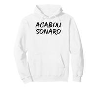 PT 13 Lula President Of Brazil Election 2026 Acabou Sonaro Pullover Hoodie
