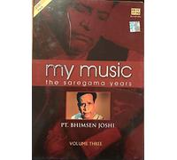 Pt Bhimsen Joshi - My Music - The Saregama Years - Volume Three