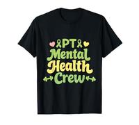 PT Mental Health Crew Retro Physical Therapy Team Support T-Shirt