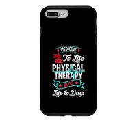 PT Physical Therapy Adds Life To Days Therapist Month Case for iPhone 7 Plus/8 Plus