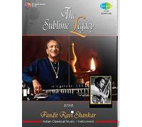 PT RAVI SHANKAR - THE SUBLIME LEGACY - PT RAVI SHANKAR