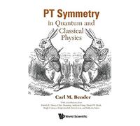 Pt Symmetry: In Quantum And Classical Physics