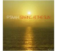 P'taah - Staring At The Sun