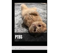 PTBS (im Geist die Schatten der Psychologie entwirren)