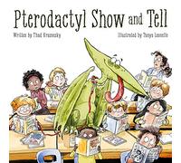 Pterodactyl Show and Tell
