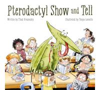 Pterodactyl Show and Tell