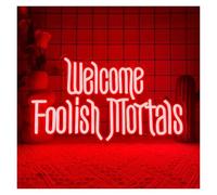 PTHEN Hanging Signs Welcome Foolish Mortals Neon Sign Light Up Signs USB Powered for Haunted House Party Wall Decorations 24cm×41cm