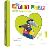 P'tit loup aime sa nounou