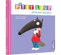 P'tit Loup aime son doudou NED
