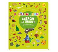 P'tit Loup - Cherche et trouve - Vive la nature NED