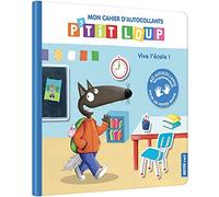 P'tit loup - Mon cahier d'autocollants - Vive l'école !