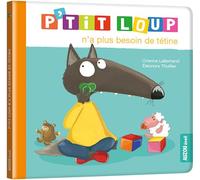 P'tit Loup n'a plus besoin de tétine - NED