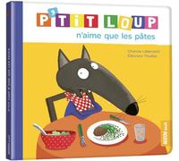 P'tit Loup n'aime que les pâtes NED