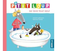 P'tit Loup se lave tout seul – Auzou
