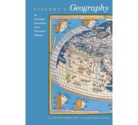 Ptolemy's "Geography": An Annotated Translation of the Theoretical Chapters
