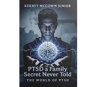 PTSD - a Family Secret Never Told