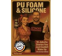 PU Foam and Silicone: 16 Jobsite Stories You Just Couldn´t Make Up