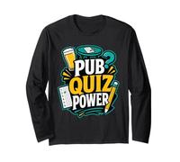 Pub Quiz Power Trivia Bar Long Sleeve T-Shirt