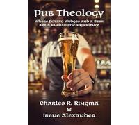 Pub Theology: Where Potato Wedges and a Beer are a Eucharistic Experience