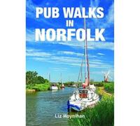 Pub Walks in Norfolk: (Pub Walks Revised edition)