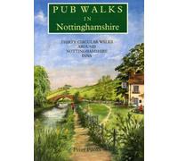 Pub Walks in Nottinghamshire