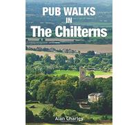 Pub Walks in the Chilterns: (Pub Walks New edition)