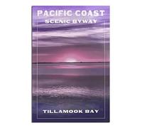 PUBDSKBLDE Metal Tin Sign Pacific Coast Scenic Byway Tillamook Bay Vintage Decor Art Sign Home Kitchen Bar Cafe Club Cave Wall Decor Retro Travel Sign 30x43cm