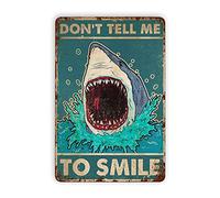 PUBDSKBLDE Shark Tin Signs, Dont Tell Me What to Do Metal Tin Sign Vintage Decorations Tin Art Poster Sign for Bathroom Club Cafe Bar Garage Home Decor Wall 8x12 Inch