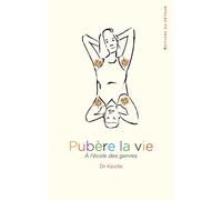 Pubère la vie: À l'école des genres