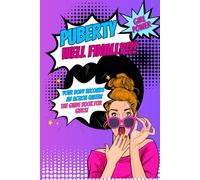 Puberty...well finally!!! Your body becomes an action queen! the guide book for girls!: growing up book for children about the body, social environment, nutrition, love, period and much more.