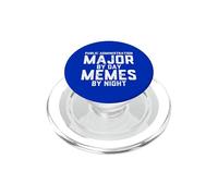 Public Administration Major By Day Memes Night Public Policy PopSockets PopGrip for MagSafe