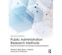 Public Administration Research Methods : Tools for Evaluation and Evidence-Based Practice