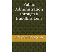 Public Administration through a Buddhist Lens