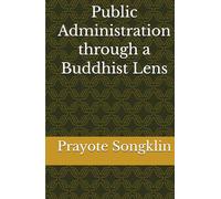 Public Administration through a Buddhist Lens